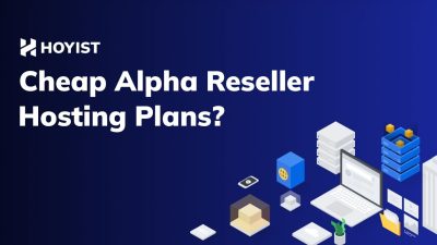 Cheap Alpha Reseller Hosting